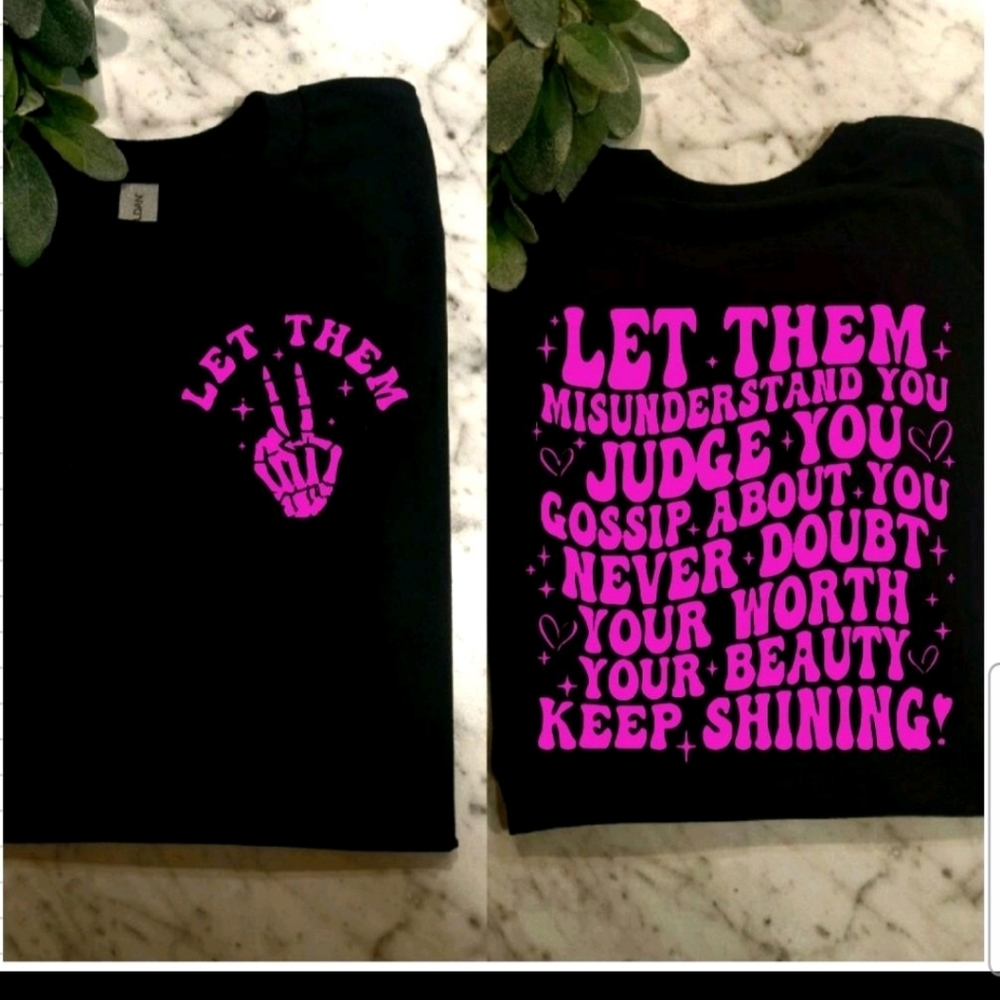 Motivation shirt Let Them popular wavy lettering Pink